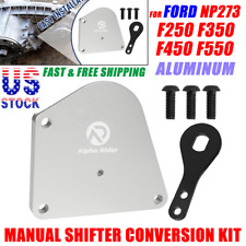 For Ford Np273 Transfer Case Manual Shifter Conversion F250 F350 F450 Super Duty