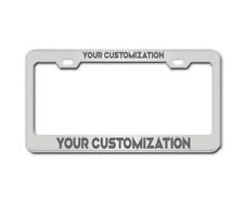 Engraved License Plate Frame - Custom Made - Personalized
