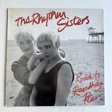The Rhythm Sisters Road To Roundhay Pier Lp Red Rhino 1987 Uk Folk Pop