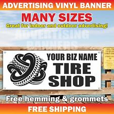 Your Biz Name Tire Shop Advertising Banner Vinyl Mesh Sign Garage Service Repair