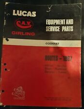 Lucas Equipment And Service Parts Rootes Cars 1967. Cce90167. Sunbeam Tiger