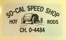 So Cal Speed Shop Sticker Decal Hot Rod Rat Rod Vintage Look Car Truck Drag 95