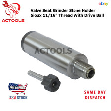 Valve Seat Grinder Stone Holder Sioux 1116 Thread With Drive Ball Usa Actools