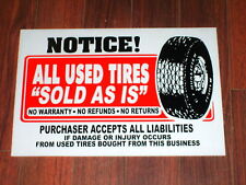 Auto Repair Shop Sign Used Tires Sold As Is