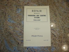 Fomoco Ford 1933-47 Flathead Generator Starter Systems Repair Manual Reprint