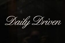 Daily Driven Cool Drift King Vinyl Car Window Decal Sticker Jdm Stance Ken Ipad