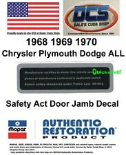 1968 69 70 Chrysler Plymouth Dodge All Safety Act Door Jamb Decal New Mopar Usa