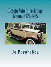 Desoto Parts Interchange Manual Book 1928-1929-1930-1931-1932-1933-1934-1935new