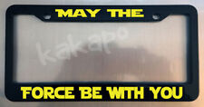 May The Force Be With You Star Wars Fans Glossy Black License Plate Frame