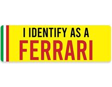 3x9 Inch I Identify As A Ferrari Bumper Sticker Hot Rod Decal Car Funny Gas