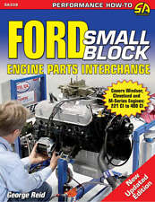 Ford Small Block Engine Parts Interchange Cleveland Windsor 221 260 289 302 351
