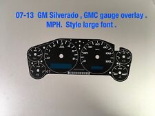 07-13 Silverado Sierra Speedometer Gauge Face. Mph