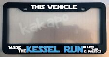 This Vehicle Made The Kessel Run.. Star Wars Glossy Black License Plate Frame