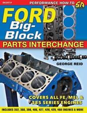 Sa397p Ford Big Block Parts Interchange Book 352 390 406 427 428 429 460 Engines