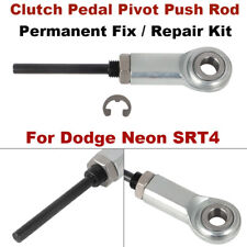 For Dodge Neon Srt4 Clutch Pedal Pivot Push Rod Permanent Fix Repair Kit Steel