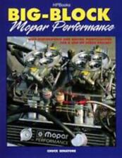 Big Block Mopar Performance - High Performance And Racing Modifications For B 