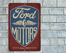 Ford Motors Sign Aluminum Metal 8x12 Garage Man Cave Rustic Retro