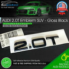 Audi 2.0t Emblem Gloss Black 3d Badge Trunk Nameplate Oem Audi Suv Q5 Q7 S Line