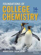 Foundations Of College Chemistry - Hardcover By Hein Morris - Good
