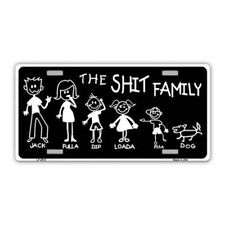License Plate Metal Vanity Tag Cover The Sht Family Funny 12 X 6