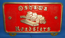 Vintage Oshawa Roadsters Hot Rod Aluminum Car Club License Plaque