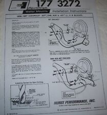 Hurst Instructions To Put Chevy 327 348 409 427 Motors In Other Chassis