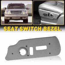 Power Seat Switch Bezel Trim Panel Gray Driver Side For Chevy Gmc Escalade