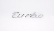 Porsche Turbo Script Lettering Emblem Badge - All Metal Alloy W Chrome Finish