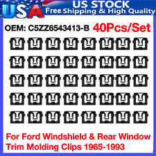 40x For Ford Windshield Rear Window Trim Molding Clips-1965-1993 C5zz6543413-b