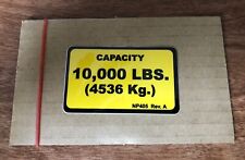 Rotary Lift Automotive Lift 10000 10k Capacity Decal Label Sticker Np405 Rev A
