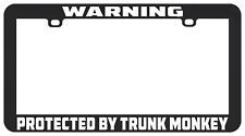 Warning Protected By Trunk Monkey Funny License Plate Frame Holder