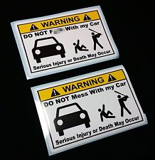 Do Not Mess With My Car Vinyl Warning Sticker Decal Racing Funny Jdm