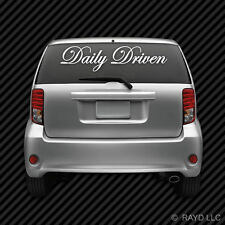 Large Daily Driven Windshield Vehicle Sticker Die Cut Decal Self Adhesive Vinyl