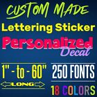 Custom Decal Sticker Vinyl Lettering Personalized Text Window Wall Car Truck 2