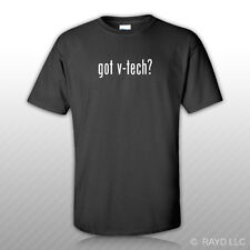 Got V-tech T-shirt Tee Shirt Free Sticker S M L Xl 2xl 3xl Cotton