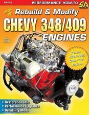 1958 59 60 61 62 63 64 65 Rebuild Modify Chevy 348 409 Performance Engines