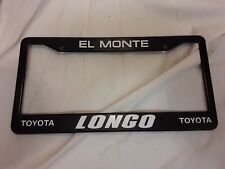 El Monte Longo Toyota California Car Dealership Plastic License Plate Frame
