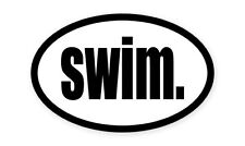 Swim Oval Car Window Bumper Sticker Decal 5 X 3