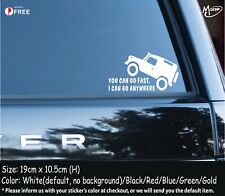You Can Go Fast Jeep Sticker Decal-reflectivemetallic Color Car Funny Decal Gif