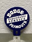 Dodge Plymouth Metal Plate Topper Sign Sales Service Auto Garage Gas Oil Truck