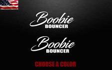 Boobie Bouncer Decal Sticker 2x Stickers Car Truck Suv 4x4 Off Road Mud Dirt