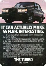 1983 Volvo Turbo Car - Make 55 Interesting - Decorative Replica Metal Sign